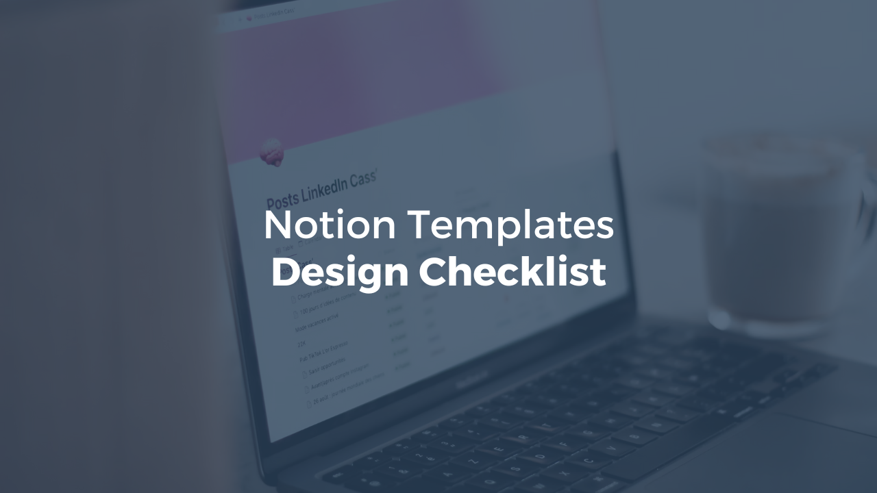 Notion Templates Design Checklist Notion Templates Design Checklist